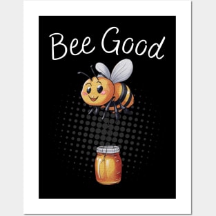 Bee Good a cute bee cartoon carrying a honey jar. Posters and Art